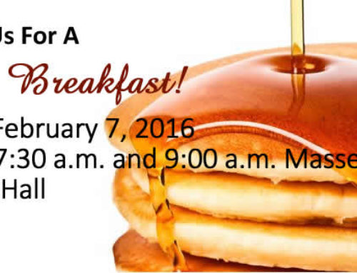 Join Us for a Pancake Breakfast – February 7, 2016